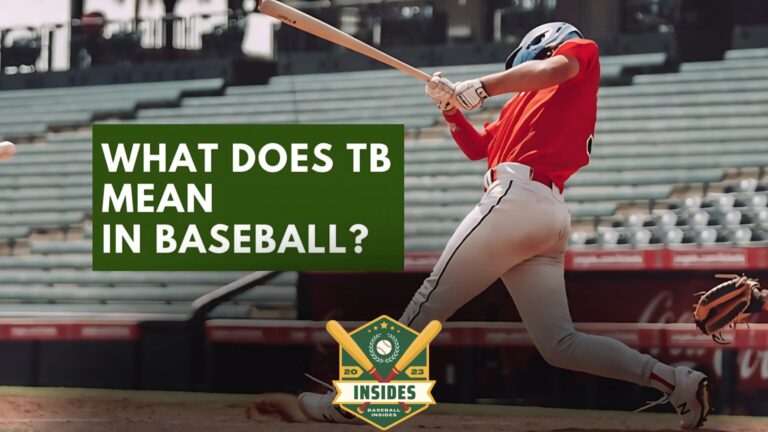 What Does TB Mean in Baseball?